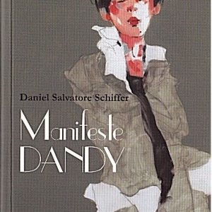 MANIFESTE DANDY