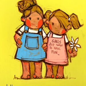Girls just want to have fun